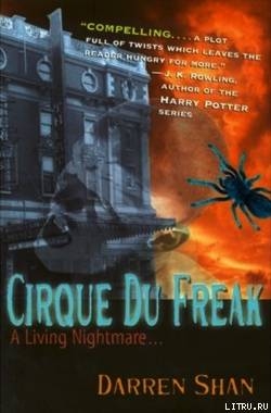 Читать Cirque Du Freak [A Living Nightmare]