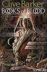Books Of Blood Vol 6