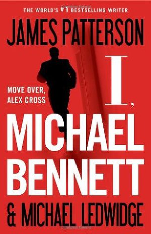 Читать I, Michael Bennett