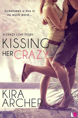 Kissing Her Crazy