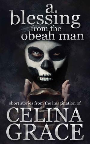 A Blessing From The Obeah Man