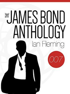 Читать The James Bond Anthology