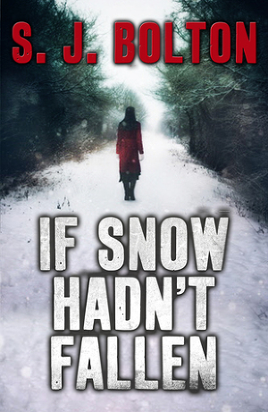 If Snow Hadn`t Fallen
