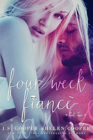 Four Week Fiance