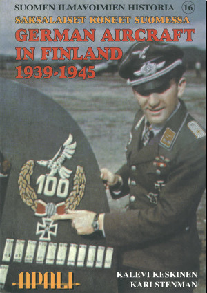 German Aircraft in Finland 1939-1945. Saksalaiset Koneet Suomessa 1939-1945
