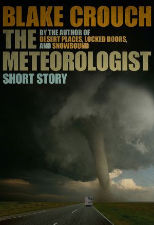 Читать The Meteorologist