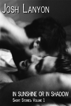 In Sunshine and in Shadow