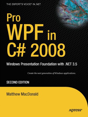 Читать WPF.Windows Presentation Foundation в.NET 3.5 с примерами на C# 2008 для профессионалов