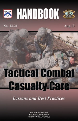 Монография по доврачебной помощи для военных на основе официального руководства TCCC (Tactical Combat Casualty Care)