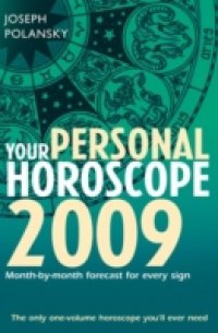 Your Personal Horoscope 2009