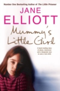 Читать Mummy's Little Girl