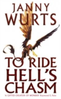 Читать To Ride Hell's Chasm