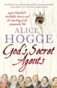 God`s Secret Agents