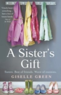 Sister`s Gift