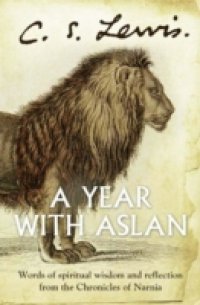 Year With Aslan