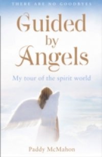 Guided By Angels
