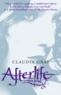 Afterlife (Evernight, Book 4)