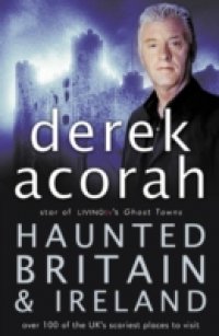 Haunted Britain and Ireland