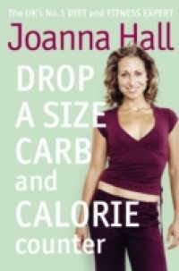 Читать Drop a Size Calorie and Carb Counter
