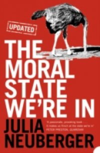 Moral State We`re In