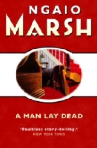 Читать Man Lay Dead (The Ngaio Marsh Collection)
