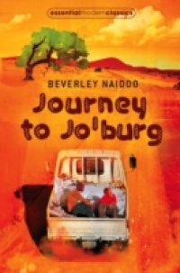 Journey to Jo`Burg (Essential Modern Classics)