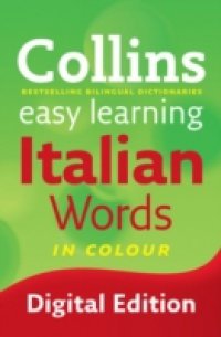 Easy Learning Italian Words (Collins Easy Learning Italian)