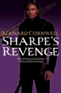 Читать Sharpe's Revenge: The Peace of 1814 (The Sharpe Series, Book 19)