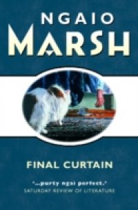 Читать Final Curtain (The Ngaio Marsh Collection)
