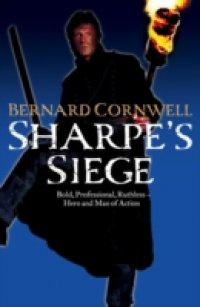 Читать Sharpe's Siege: The Winter Campaign, 1814 (The Sharpe Series, Book 18)