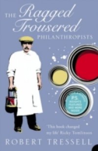 Ragged Trousered Philanthropists