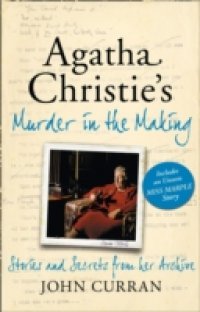 Agatha Christie`s Murder in the Making