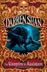 Vampire's Assistant (The Saga of Darren Shan, Book 2)