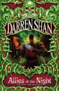 Allies of the Night (The Saga of Darren Shan, Book 8)