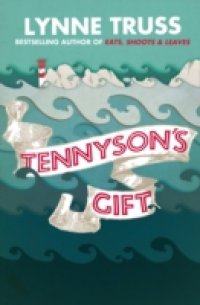Tennyson`s Gift