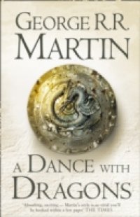 Dance With Dragons Complete Edition (Two in One) (A Song of Ice and Fire, Book 5)
