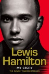 Читать Lewis Hamilton: My Story