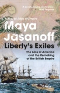 Liberty`s Exiles