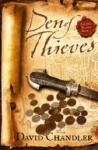 Читать Den of Thieves (Ancient Blades Trilogy, Book 1)