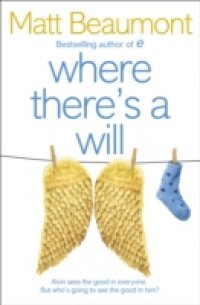 Where There`s a Will