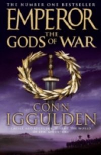 Gods of War (Emperor Series, Book 4)