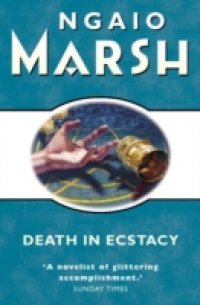Death in Ecstasy (The Ngaio Marsh Collection)