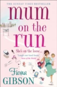 Mum On The Run