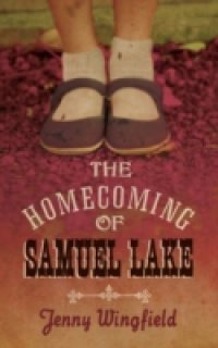 Homecoming of Samuel Lake