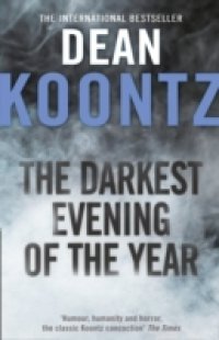 Darkest Evening of the Year