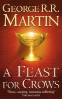 Читать Feast for Crows (A Song of Ice and Fire, Book 4)