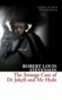 Читать Strange Case of Dr Jekyll and Mr Hyde (Collins Classics)