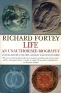Life: an Unauthorized Biography (Text Only)