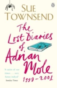 Lost Diaries of Adrian Mole, 1999-2001