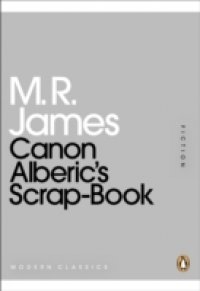 Canon Alberic`s Scrap-Book